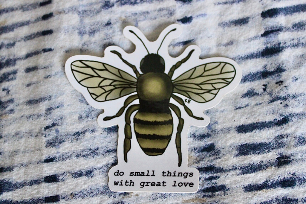 Do Small Things Sticker