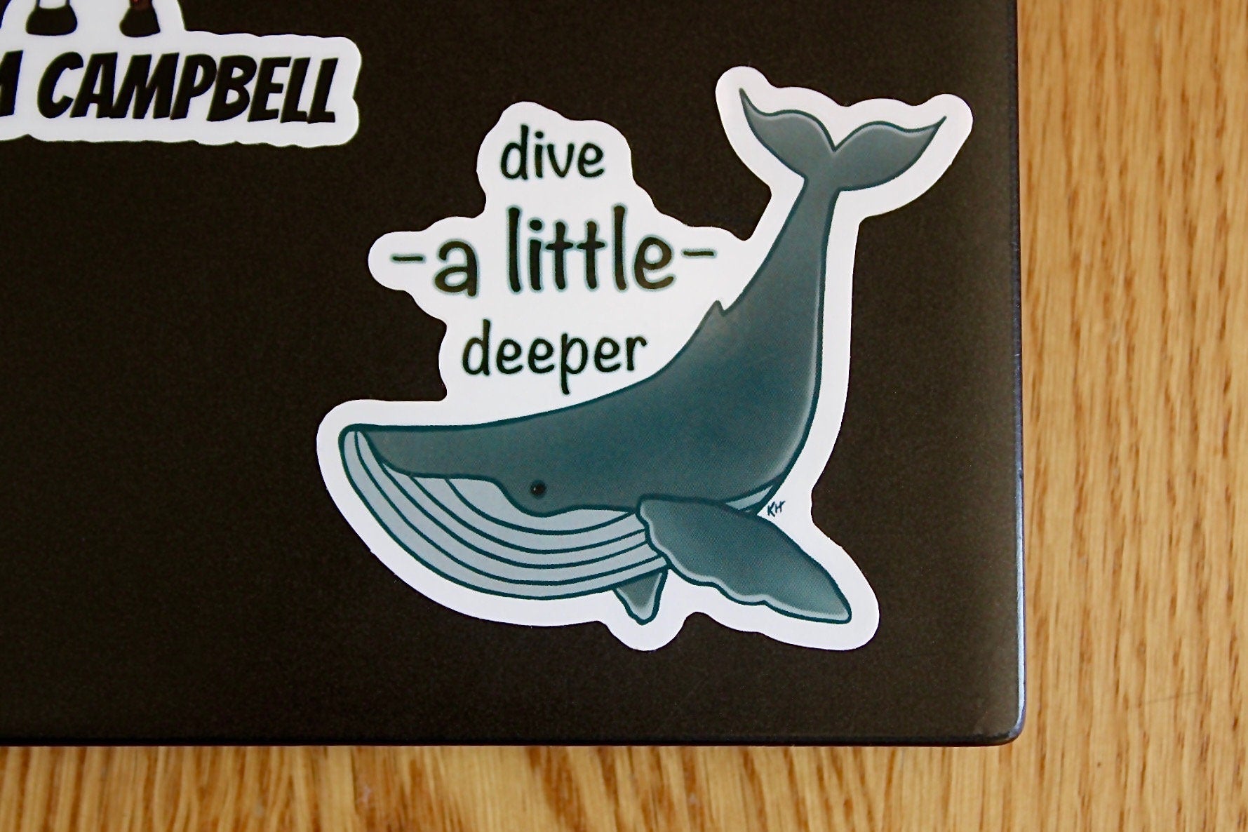 Dive a Little Deeper Waterproof Sticker