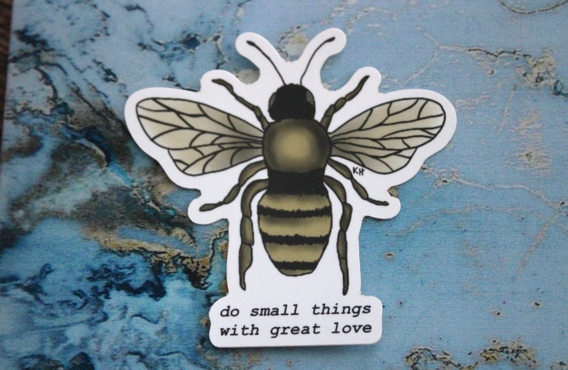 Do Small Things Sticker