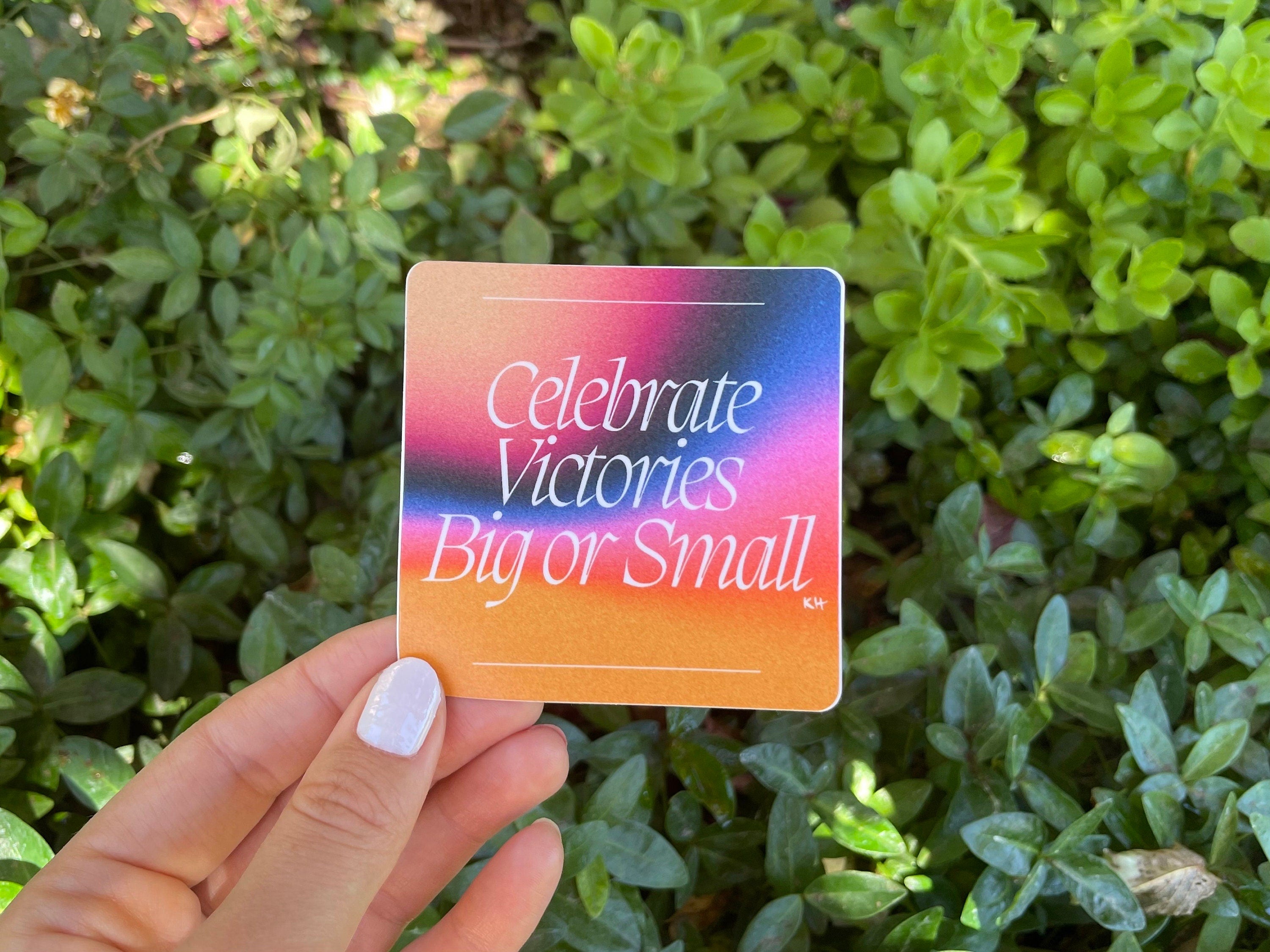 Celebrate Victories Sticker
