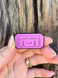 Screw Cancer Club Pink - Enamel Pin