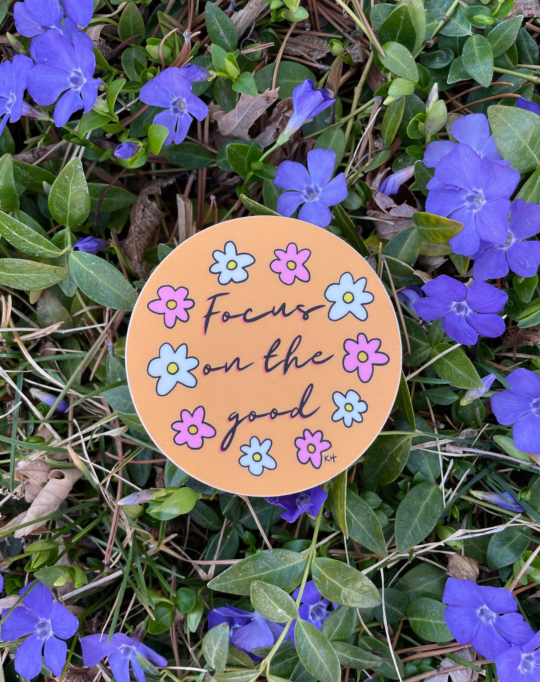 Focus on the Good - Sticker