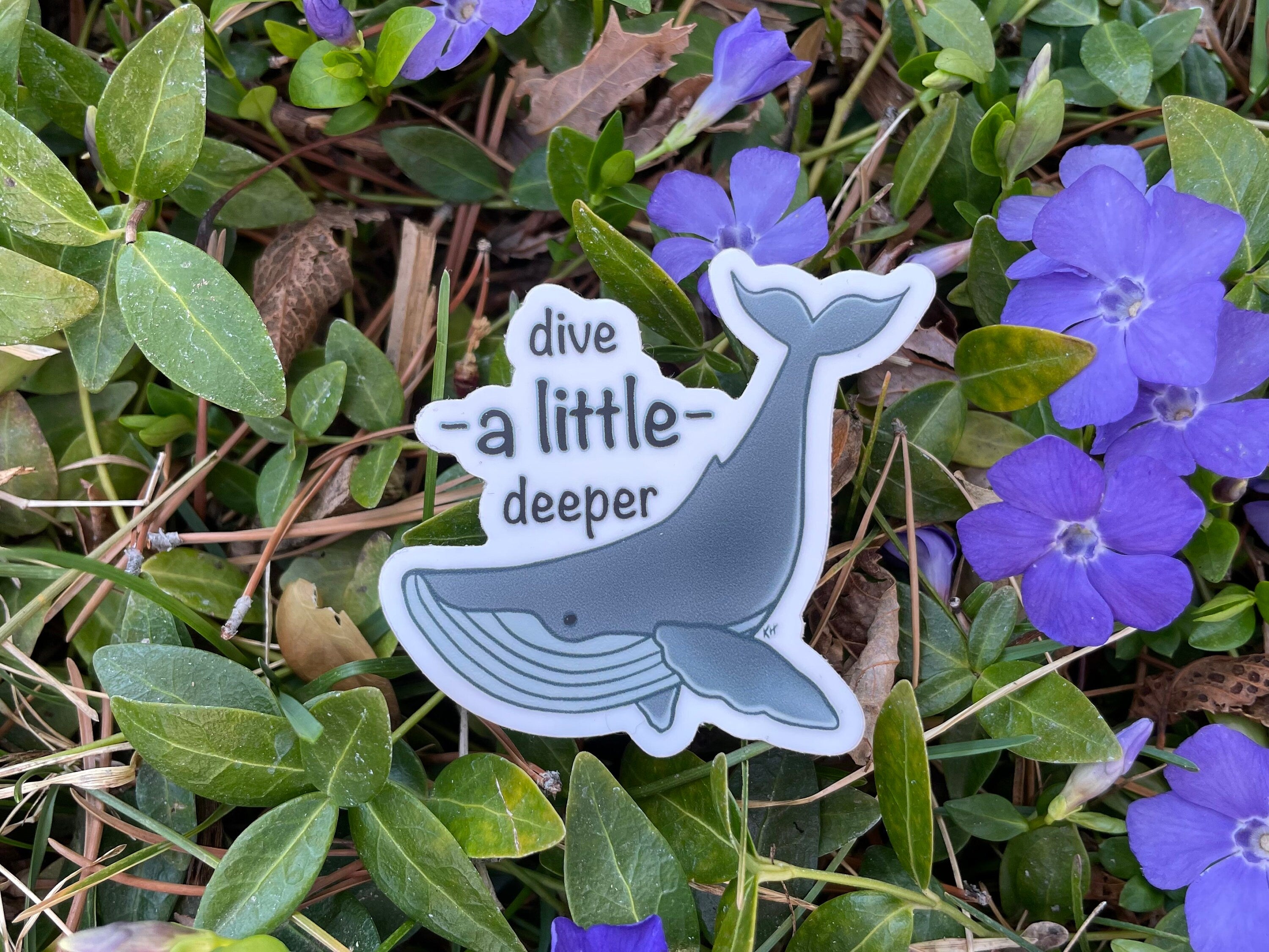 Dive a Little Deeper Waterproof Sticker