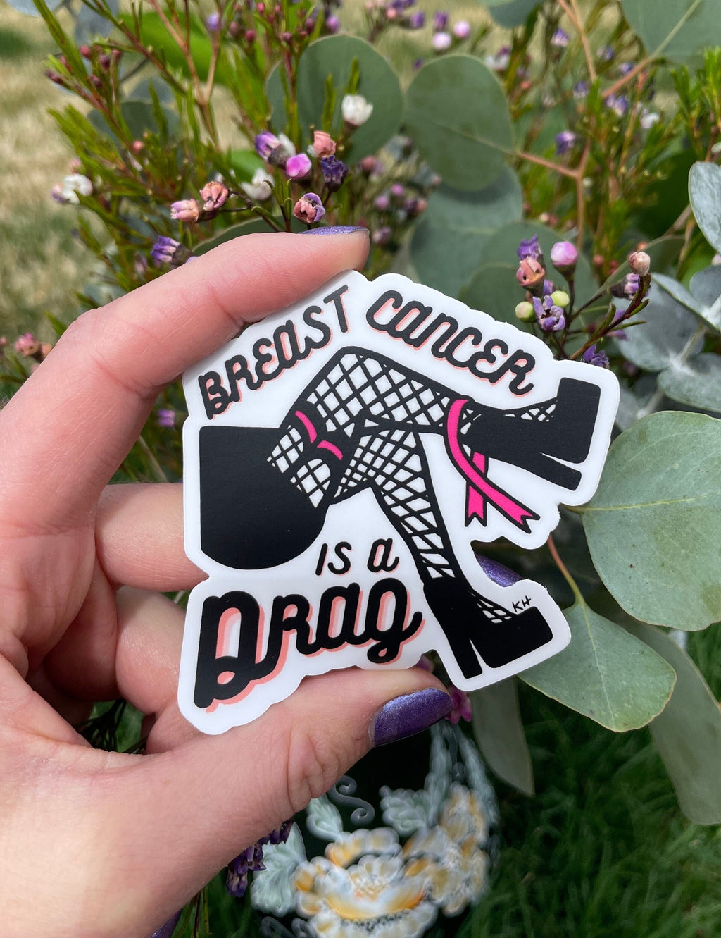 Breast Cancer is a Drag - Sticker