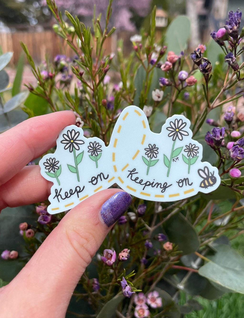 Keep On Keeping On - Sticker