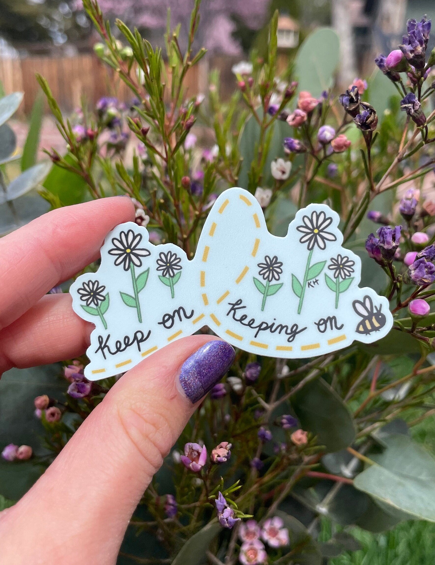 Keep On Keeping On - Sticker