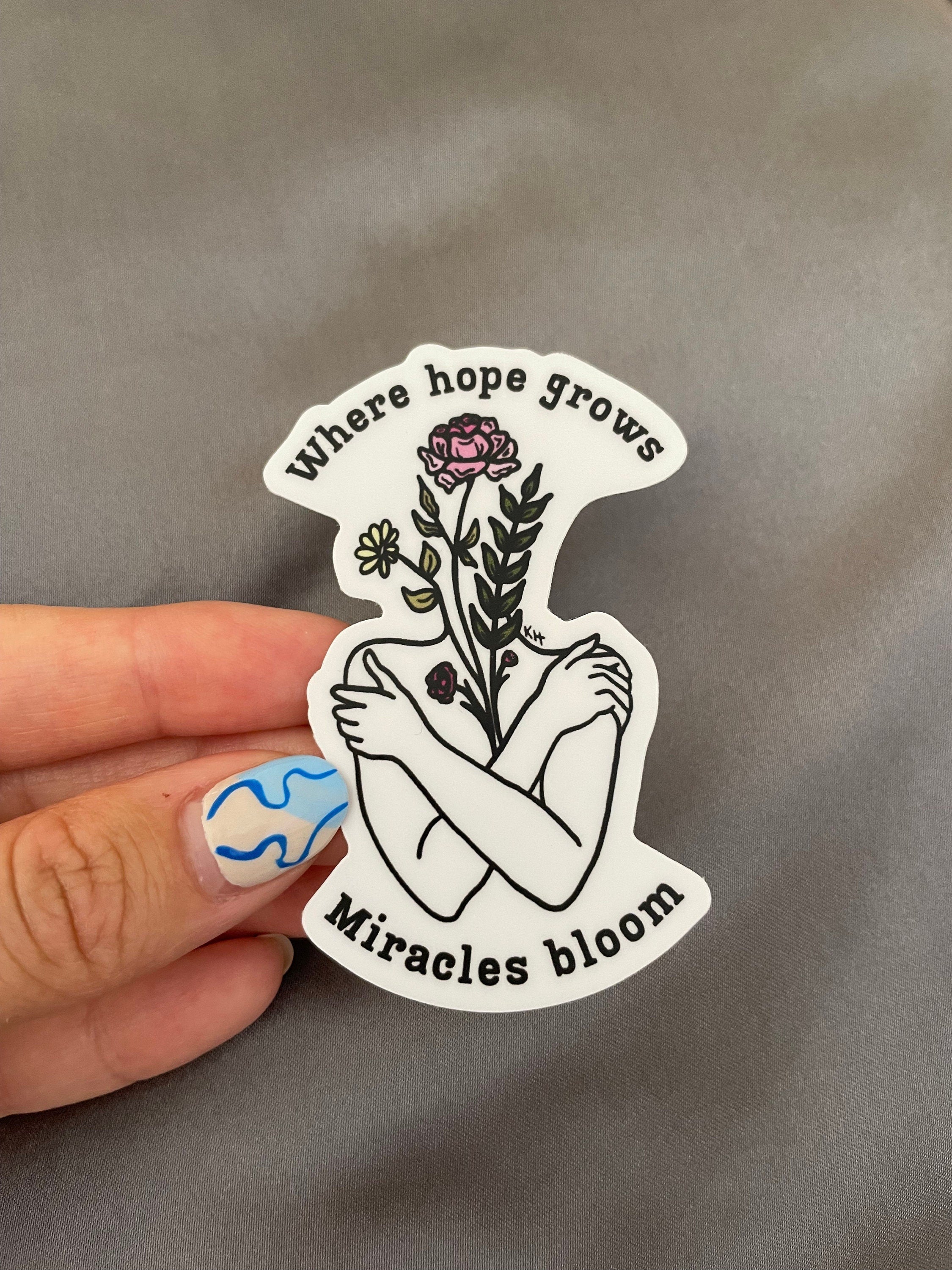 Where Hope Grows - Sticker
