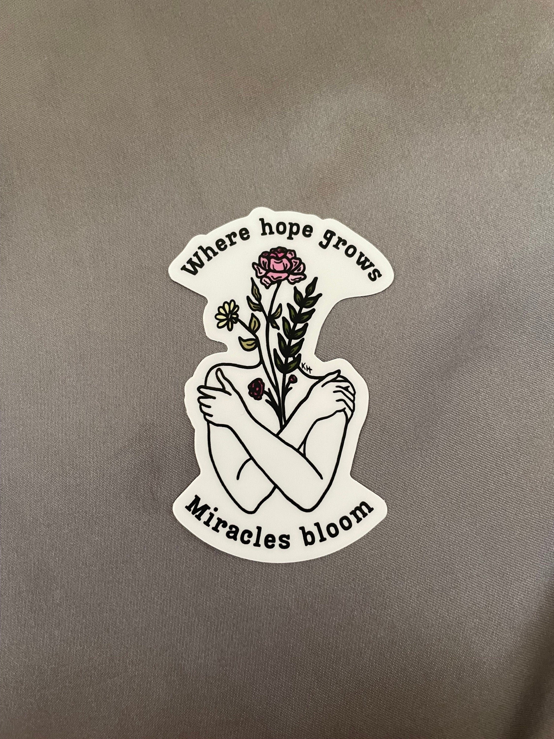 Where Hope Grows - Sticker