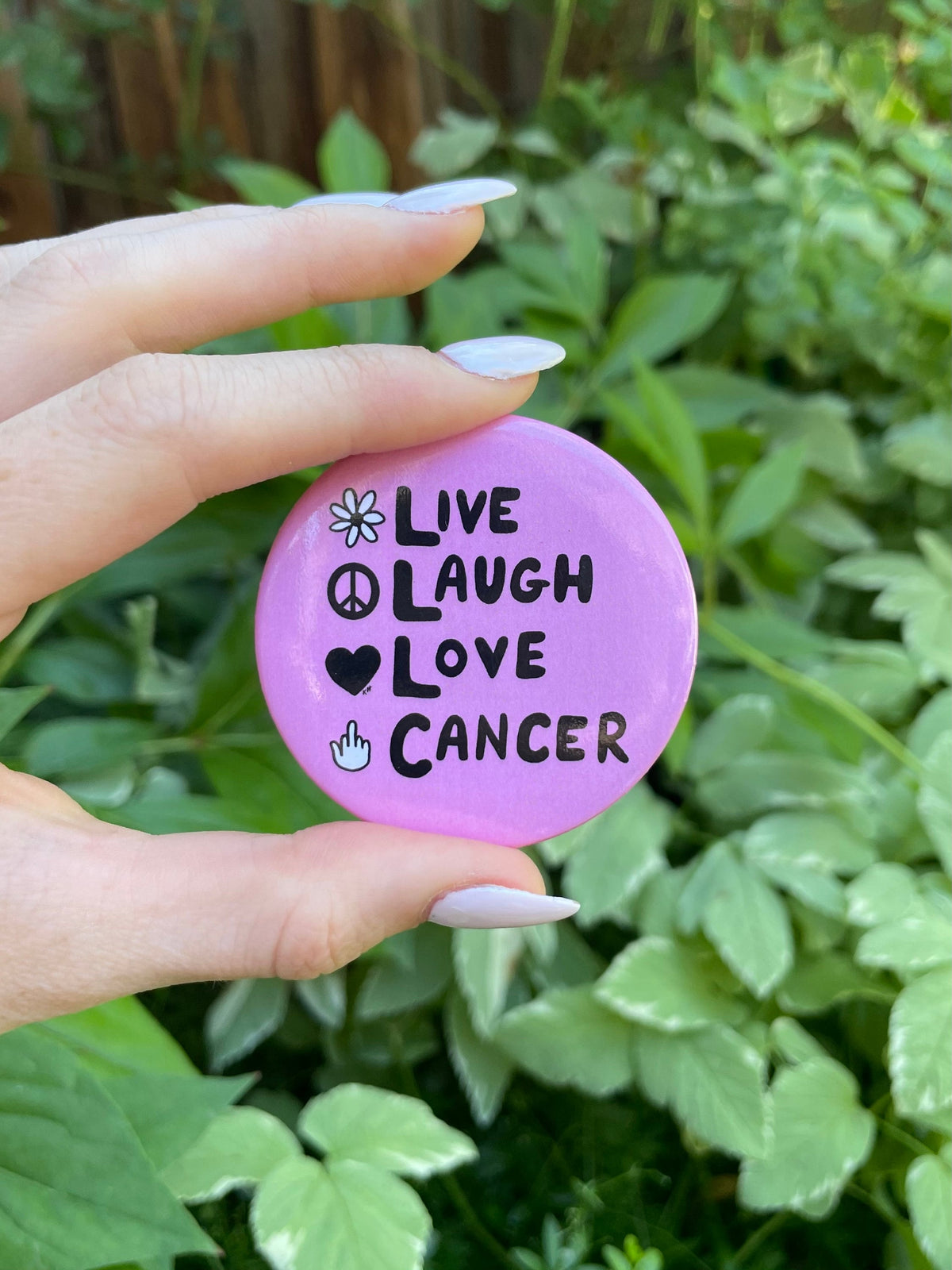 Live, Laugh, Love Parody - Button Pink/Yellow