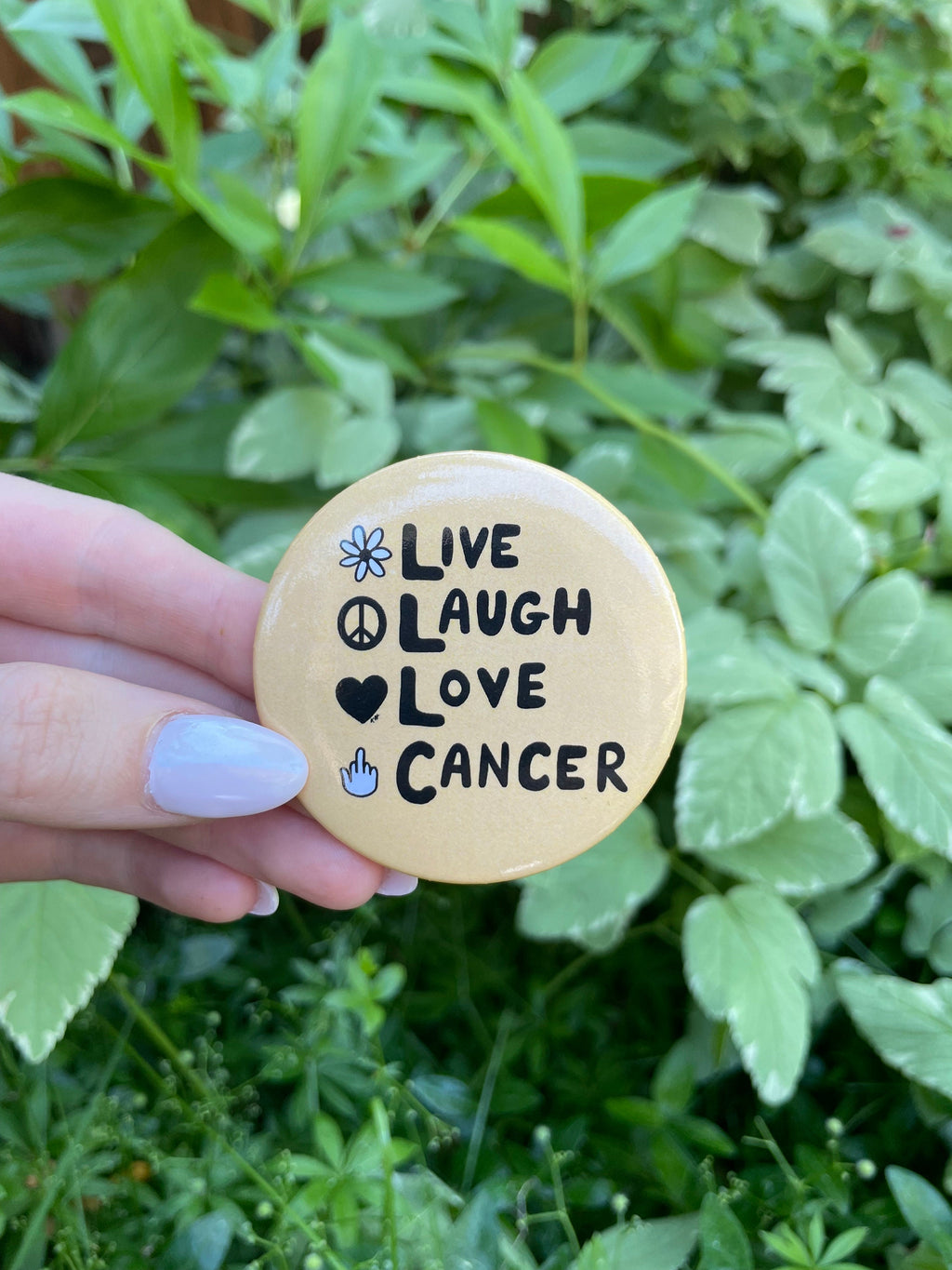 Live, Laugh, Love Parody - Button Pink/Yellow