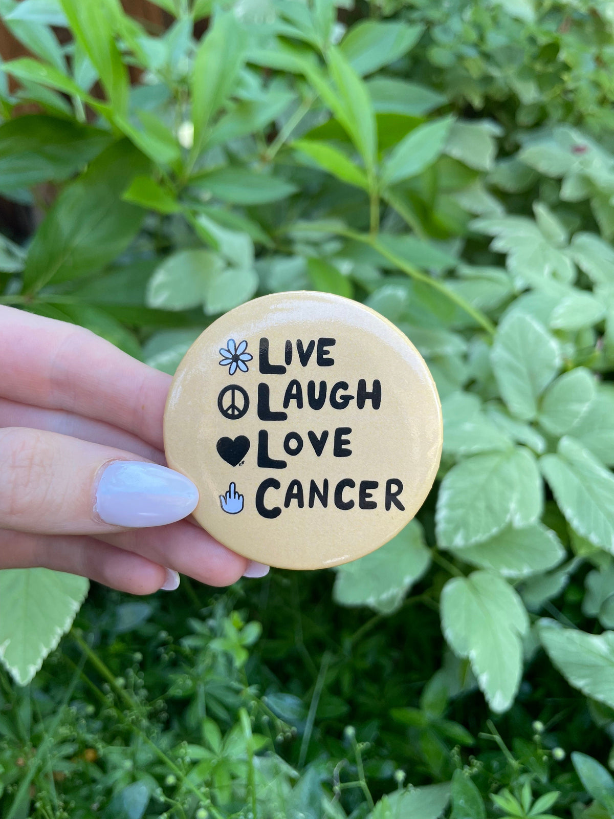 Live, Laugh, Love Parody - Button Pink/Yellow
